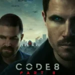 Code 8 Part II 2024 Hindi, English ORG 5.1 1080p Full Movie