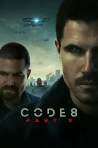 Code 8 Part II 2024 Hindi, English ORG 5.1 1080p Full Movie